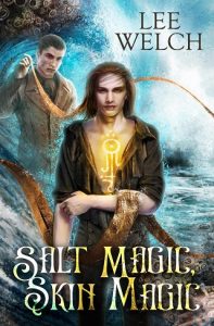 salt skin magic, lee welch, epub, pdf, mobi, download