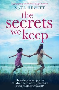 secrets we keep, kate hewitt, epub, pdf, mobi, download