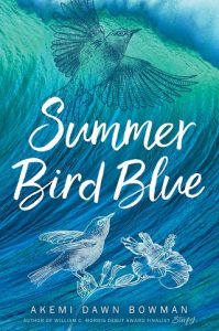summer bird blue, akemi dawn bowman, epub, pdf, mobi, download