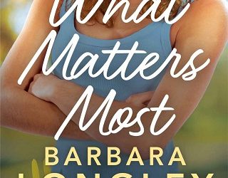 what matters most barbara longley