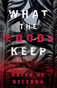 what woods keep, katy de becerra, epub, pdf, mobi, download