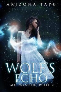 wolfs echo, arizona tape, epub, pdf, mobi, download