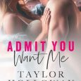 you want me taylor holloway
