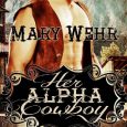 alpha cowboy mary wehr