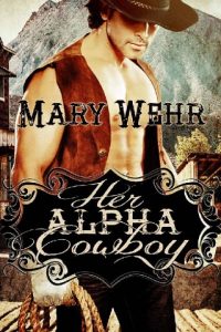 alpha cowboy, mary wehr, epub, pdf, mobi, download