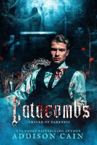 catacombs, addison cain, epub, pdf, mobi, download