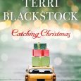 catching christmas terri blackstock