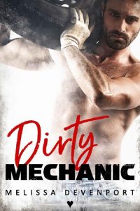 dirty mechanic, melissa devenport, epub, pdf, mobi, download