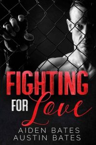 fighting love, aiden bates, epub, pdf, mobi, download