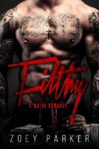filthy, zoey parker, epub, pdf, mobi, download