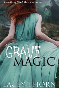 grave magic, lacey thorn, epub, pdf, mobi, download