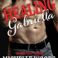 healing gabriella michelle woods