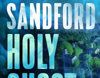 holy ghost john sandford