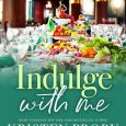 indulge with me kristen proby