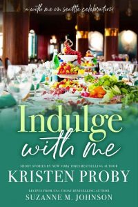 indulge with me, kristen proby, epub, pdf, mobi, download