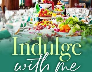 indulge with me kristen proby