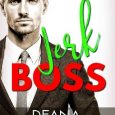 jerk boss deana farrady