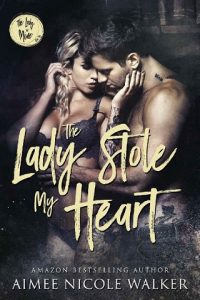 lady stole heart, aimee nicole walker, epub, pdf, mobi, download