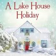 lake house holiday megan squires