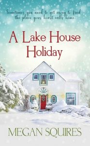 lake house holiday, megan squires, epub, pdf, mobi, download