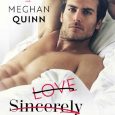 love sincerely yours meghan quinn