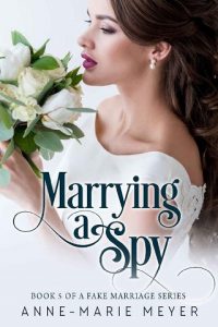 marrying spy, anne-marie meyer, epub, pdf, mobi, download