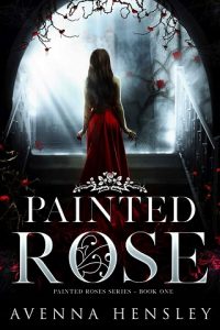 painted rose, avenna hensley, epub, pdf, mobi, download