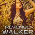 revenge walker coralee june