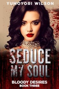 seduce my soul, yumoyori wilson, epub, pdf, mobi, download