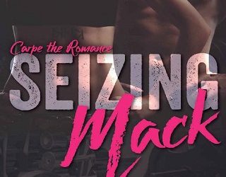 seizing mack abbie zanders