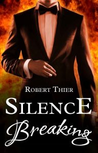 silence breaking, robert thier, epub, pdf, mobi, download