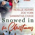 snowed christmas noelle adams