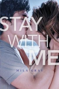 stay with me, mila gray, epub, pdf, mobi, download