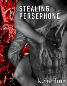 stealing peresphone, k sterling, epub, pdf, mobi, download