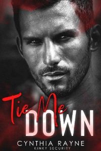tie me down, cynthia rayne, epub, pdf, mobi, download