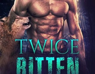 twice bitten preston walker