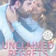 unclaimed regrets stacy m wray
