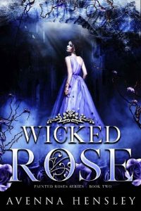 wicked rose, avenna hensley, epub, pdf, mobi, download