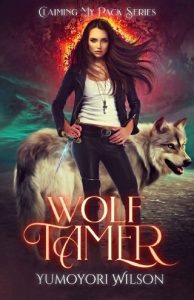 wolf tamer, yumoyori wilson, epub, pdf, mobi, download
