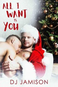 all i want is you, dj jamison, epub, pdf, mobi, download