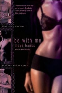 be with me, maya banks, epub, pdf, mobi, download