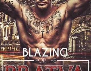blazing bratva maura rose