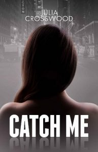 catch me, julia crosswood, epub, pdf, mobi, download