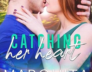 catching her heart marquita valentine