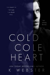 cold cole heart, k webster, epub, pdf, mobi, download