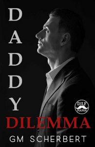 daddy dilemma, gm scherbert, epub, pdf, mobi, download