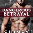 dangerous betrayal sidney bristol