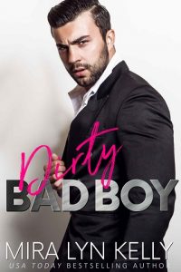 dirty bad boy, mira lynn kelly, epub, pdf, mobi, download