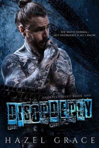 disorderly, hazel grace, epub, pdf, mobi, download