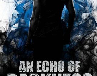 echo darkness kristen banet